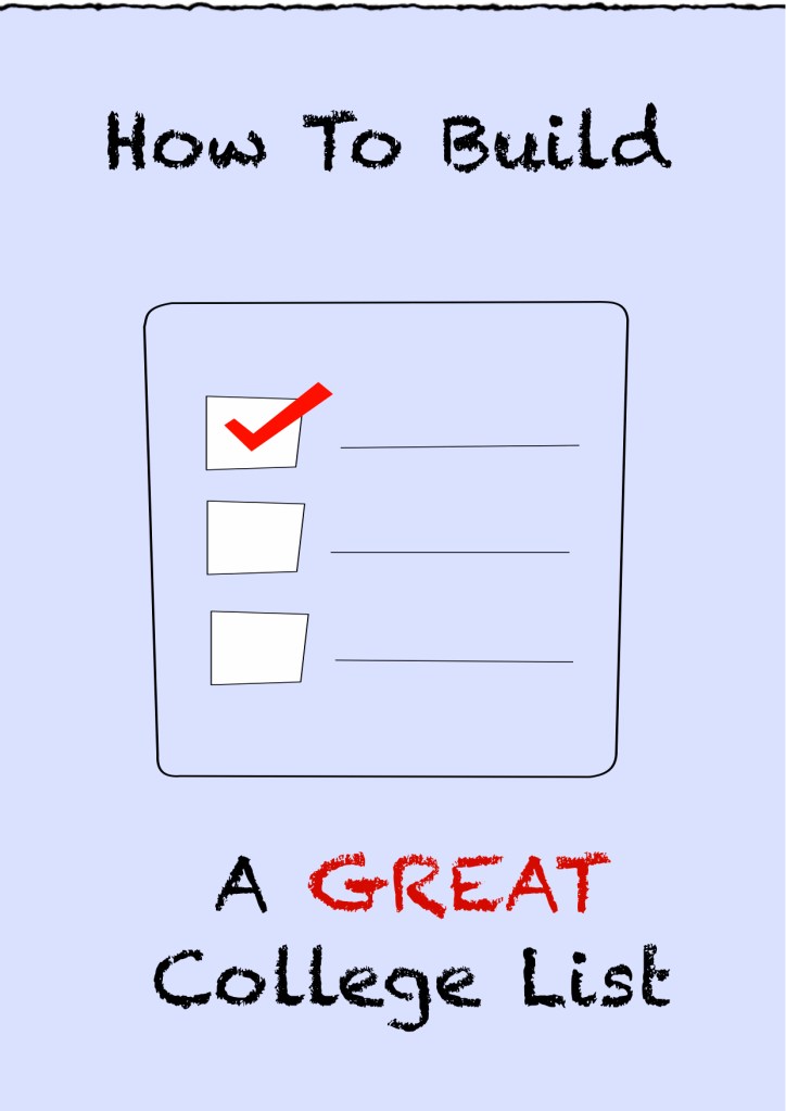 How To Build A Great College List | Applying To College