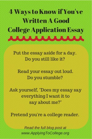 4 Ways to Know if You've Written a Good College Application Essay