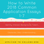 How to Write Common Application Essays 1-7